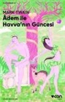 Mark Twain - Adem ile Havvanin Güncesi