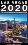 Andrew Delaplaine - Las Vegas - The Delaplaine 2020 Long Weekend Guide