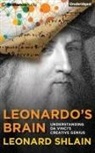 Leonard Shlain, Grover Gardner - Leonardo's Brain: Understanding Da Vinci's Creative Genius (Hörbuch)