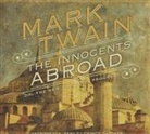 Mark Twain, Grover Gardner - The Innocents Abroad (Hörbuch)