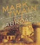 Mark Twain, Grover Gardner - The Innocents Abroad (Audio book)