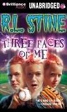 R L Stine, R. L. Stine, Nick Podehl - Three Faces of Me (Hörbuch)