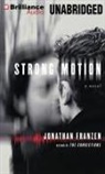 Jonathan Franzen, Scott Aiello - Strong Motion (Hörbuch)