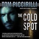 Tom Piccirilli, Kirby Heyborne - The Cold Spot (Hörbuch)