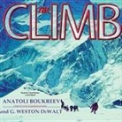 Anatoli Boukreev, G. Weston DeWalt, Lloyd James - The Climb: Tragic Ambitions on Everest (Hörbuch)