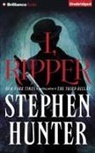 Stephen Hunter, Michael Page - I, Ripper (Hörbuch)
