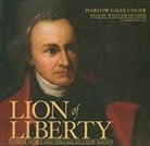 Harlow Giles Unger, William Hughes - Lion of Liberty (Audiolibro)