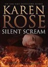 Karen Rose, Marguerite Gavin - Silent Scream (Audio book)