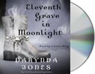 Darynda Jones, Lorelei King - Eleventh Grave in Moonlight (Audio book)