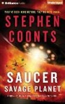 Stephen Coonts, Dick Hill - Saucer: Savage Planet (Hörbuch)