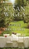 Susan Wiggs, Christina Traister - The Apple Orchard (Hörbuch)