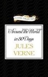 Jules Verne, David Colacci - Around the World in 80 Days (Hörbuch)