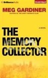 Meg Gardiner, Susan Ericksen - The Memory Collector (Hörbuch)