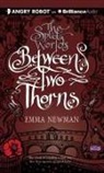 Emma Newman, Emma Newman - Between Two Thorns (Hörbuch)