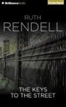 Ruth Rendell, Simon Russell Beale - The Keys to the Street (Audio book)