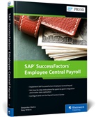 Deepanka Maitra, Deepankar Maitra, Stacy Wilkins - SAP SuccessFactors Employee Central Payroll