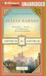 Julian Barnes, Nigel Anthony - Arthur & George (Livre audio)