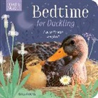 Amelia Hepworth, Hepworth Amelia, Anna Doherty, Doherty Anna - Bedtime for Duckling