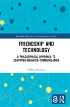 Tiffany A. Petricini, Tiffany Petricini - Friendship and Technology