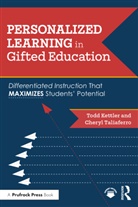 Todd Kettler, Cheryl Taliaferro - Personalized Learning in Gifted Education