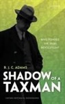 R. J. C. Adams, R. J. C. (Research Fellow Adams - Shadow of a Taxman