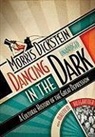 Morris Dickstein, Malcolm Hillgartner - Dancing in the Dark: A Cultural History of the Great Depression (Audiolibro)