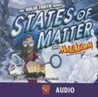 Agnieszka Biskup, Cynthia Martin, Barbara Schulz - The Solid Truth about States of Matter with Max Axiom, Super Scientist (Hörbuch)