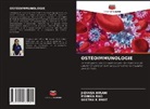 Geetha K Bhat, Jigyasa Hirani, Monika Rao - OSTÉOIMMUNOLOGIE