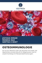 Geetha K Bhat, Jigyas Hirani, Jigyasa Hirani, Monik Rao, Monika Rao - OSTEOIMMUNOLOGIE