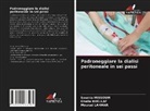 Ghalia KHELLAF, Mourad Lahmar, Soumia MISSOUM - Padroneggiare la dialisi peritoneale in sei passi