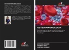 Geetha K Bhat, Jigyasa Hirani, Monika Rao - OSTEOIMMUNOLOGIA