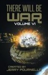John F. Carr, Jerry Pournelle - There Will Be War Volume VI