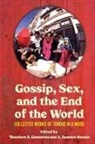 Theodore Gonzalves, A. Samson Manalo - Gossip, Sex, and the End of the World