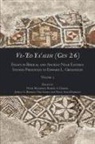 Joshua A. Berman, Robert A. Harris, Peter Machinist - Ve-'Ed Ya'aleh (Gen 2