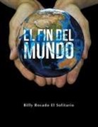 Billy Rosado - El Fin Del Mundo