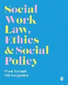 Gillian Korgaonkar, Muna Sabbagh, Muna Korgaonkar Sabbagh, Muna Sabbagh - Social Work Law, Ethics & Social Policy