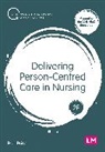 Bob Price, Price Bob, Bob Price - Delivering Person-Centred Care in Nursing