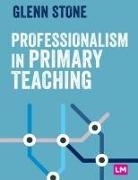 Glenn Stone, Glenn Stone, Stone Glenn - Professionalism in Primary Teaching