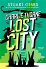 Stuart Gibbs - Charlie Thorne and the Lost City