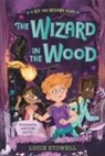 Louie Stowell, Davide Ortu - The Wizard in the Wood