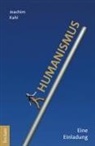 Joachim Kahl - Humanismus