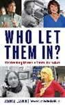 Joanne Lannin - Who Let Them In?