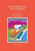 Gabrielle von Bernstorff, Gabrielle von Bernstorff - Ratgeber für Bauherren