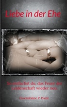 Gwendoline P Point, Gwendoline P. Point - Liebe in der Ehe