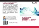 Ana Maria Rosso - Un desafío de ¿anastilosis informática¿: proyecto Mantegna en Padua