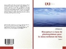 François Bellemare, Nathalie Boucher - Biocapteurs à base de photosystèmes pour la biosurveillance de l'eau