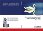 Rajathi Shunmugam - Post hatch development of preen gland in the duck