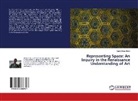 Lars Niklas Been - Representing Space: An Inquiry in the Renaissance Understanding of Art