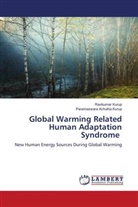Parameswara Achutha Kurup, Ravikumar Kurup - Global Warming Related Human Adaptation Syndrome