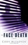 Cody Mcfadyen, Joyce Bean - The Face of Death (Hörbuch)